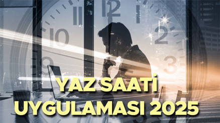 Yaz saati uygulaması 2025: Saatler ileri alınacak mı Yaz saati uygulaması ne zaman başlayacak