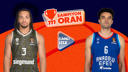 Anadolu Efesin Bayern Münihe konuk olacağı maç canlı yayın ve Şampiyon Oranlar ile Mislide