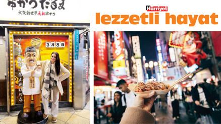 Japonya’nın Antep’i Osaka’daydım