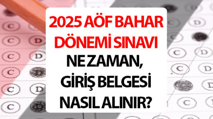 AÖF SINAV TARİHLERİ 2025- Anadolu Üniversitesi AÖF bahar dönemi ara sınavları ne zaman yapılacak, AÖF sınav giriş belgesi yayınlandı mı AÖF vize sınavı tarihleri