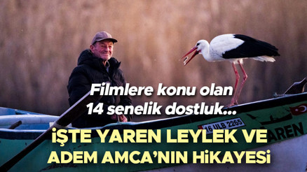 Yaren Leylek ve Adem Amca’nın hikayesi: Filmlere konu olan yılların dostluğu... 14üncü kez buluştular Balıkçı Adem ve Yaren Leylek nerede, hikayesi nedir