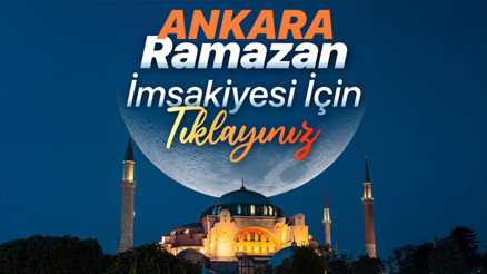 17 Mart Ankarada iftara ne kadar, kaç dakika kaldı Ankarada iftar bugün saat kaçta Ankara Ramazan imsakiyesi sahur ve imsak vakti 2025 (Diyanet)
