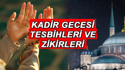KADİR GECESİ ÇEKİLECEK TESBİHLER VE ZİKİRLER (TESBİHAT) 2025 || 26 Mart bu akşam Kadir Gecesi çekilecek zikirler neler, hangi tesbihler okunur Kadir Gecesi zikirleri önemi ve fazileti... KADİR GECESİ ÇEKİLECEK TESBİHLER VE ZİKİRLER (TESBİHAT) 2025 || 26 Mart bu akşam Kadir Gecesi çekilecek zikirler neler, hangi tesbihler okunur Kadir Gecesi zikirleri önemi ve fazileti...