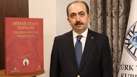 TTK Başkanı Yüksel Özgen: Mimar Sinan Yapıları eseri, bir hazine olarak tarihe geçecek