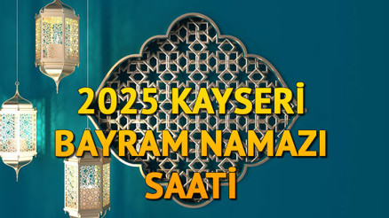 KAYSERİ BAYRAM NAMAZI SAATİ 2025 (RAMAZAN BAYRAMI)|| Kayseride bayram namazı ne zaman, saat kaçta Diyanet bayram namazı saatleri