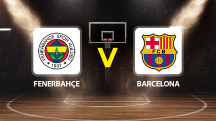 FENERBAHÇE BEKO - BARCELONA MAÇI CANLI YAYIN🔴|| THY Avrupa Ligi heyecanı Fenerbahçe Beko - Barcelona maçı saat kaçta hangi kanalda