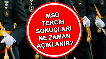 MSÜ tercih sonuçları ne zaman açıklanacak 2025 | Personel temin ekranı ile MSÜ tercihleri nasıl yapılır, ne zaman bitecek Milli Savunma Üniversitesi (MSÜ) son tercih tarihi yaklaşıyor