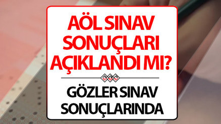 AÖL SONUÇLARI: AÖL (Açık Öğretim Lisesi) sınav sonucu sorgulama ekranı... 2025 AÖL sınav sonuçları ne zaman açıklanacak AÖL SONUÇLARI: AÖL (Açık Öğretim Lisesi) sınav sonucu sorgulama ekranı... 2025 AÖL sınav sonuçları ne zaman açıklanacak