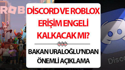 Discord ve Roblox açıldı mı, ne zaman açılacak 14 Mayıs 2025 son gelişmeler