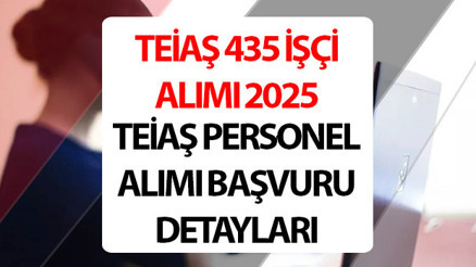 TEİAŞ personel alımı 2025 || TEİAŞ 435 işçi alımı ne zaman TEİAŞ personel alımı başvurusu nasıl yapılır