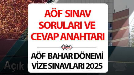 AÖF VİZE SORULARI VE CEVAP ANAHTARI KİTAPÇIĞI NİSAN 2025 (E-KAMPÜS EKRANI) || 19-20 Nisan tarihli AÖF ara sınav soruları ve cevapları ne zaman açıklandı, açıklandı mı Açıköğretim AÖF cevap anahtarı nereden görüntülenir
