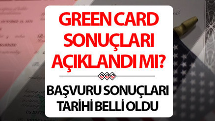GREEN CARD SONUÇLARI 2025 SONUÇ TARİHİ | Tarih belli oldu Green Card sonuçları ne zaman açıklanacak GREEN CARD SONUÇLARI 2025 SONUÇ TARİHİ | Tarih belli oldu Green Card sonuçları ne zaman açıklanacak