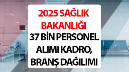 Sağlık Bakanlığı 37 bin personel alımı başvuru tarihi belli oldu mu, başvuru kılavuzu yayınlandı mı Hekim dışı 37 bin personel alımı başvuru takviminde geri sayım... Sağlık Bakanlığı personel alımı 2025 kadro ve branş dağılımı