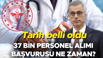 SAĞLIK BAKANLIĞI PERSONEL ALIMI BAŞVURUSU 2025 (BRANŞ VE KONTENJAN DAĞILIMI) | Sağlık Bakanlığı 37 bin personel alımı başvurusu ne zaman, kılavuz yayınlandı mı Bakan Memişoğlu tarihi duyurdu: 19 bin alım ilana çıkıyor...
