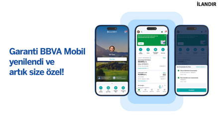 Garanti BBVA Mobil yenilendi: Daha kolay, kişiye özel