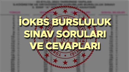 BURSLULUK SINAVI (İOKBS) SORULARI VE CEVAP ANAHTARI GÖRÜNTÜLEME 2025 (MEB - PDF ÇIKTI) || İOKBS bursluluk sınav soruları ve cevapları yayımlandı mı 5, 6, 7, 8 ile Hazırlık Sınıfı, 9, 10 ve 11 Bursluluk soru kitapçıkları ve cevapları ne zaman yayınlanacak, nasıl indirilir BURSLULUK SINAVI (İOKBS) SORULARI VE CEVAP ANAHTARI GÖRÜNTÜLEME 2025 (MEB - PDF ÇIKTI) || İOKBS bursluluk sınav soruları ve cevapları yayımlandı mı 5, 6, 7, 8 ile Hazırlık Sınıfı, 9, 10 ve 11 Bursluluk soru kitapçıkları ve cevapları ne zaman yayınlanacak, nasıl indirilir