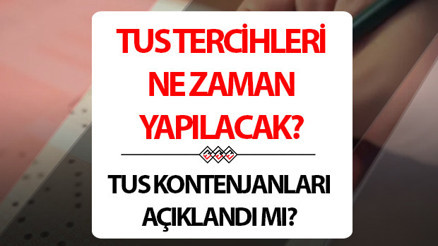 TUS 2025 kontenjanları ne zaman açıklanacak ÖSYM detayları