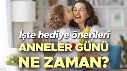 ANNELER GÜNÜ BU PAZAR (4 MAYIS) MI || 2025 Anneler Günü ne zaman, kaç gün kaldı, Mayısın kaçı Anneler Günü, bugün mü İşte Anneler Günü hediye önerileri