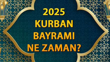 KURBAN BAYRAMI 2025 TARİHİ || Kurban Bayramı ve Arefe / Arife günü ne zaman, hangi gün Diyanet Dini Günler Takvimi: 10 - 11 - 12 - 13 Zilhicce Kurban Bayramı birinci ikinci üçüncü ve dördüncü gün tarihi