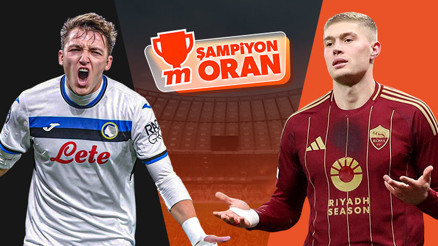 Atalanta ile Roma, Şampiyonlar Ligi için sahada Maçın heyecanı Şampiyon Oranlar ile Mislide