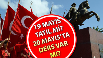 BUGÜN (19 MAYIS) RESMİ TATİL Mİ, DEVLET DAİRELERİ AÇIK MI, KAPALI MI Gençlik ve Spor Bayramı heyecanı başladı 19 ve 20 Mayısta üniversiteler ve okullar (İlkokul - Ortaokul - Lise) tatil mi, ders var mı