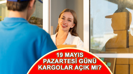 19 Mayısta kargolar açık mı PTT, MNG, Yurtiçi, Aras, Sürat - kargolar 19 Mayıs Pazartesi açık mı