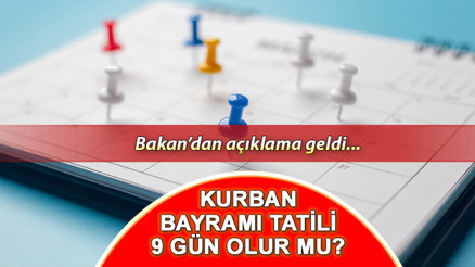 KURBAN BAYRAMI TATİLİ GÜNLERİ 2025 | BAYRAM TATİLİ 9 GÜN MÜ OLACAK Bakan Ersoyadan son dakika açıklama geldi: 10 gün detayına dikkat Gözler Bakanlar Kurulu - Kabine Toplantısında ||2025 Kurban Bayramı ne zaman, hangi gün