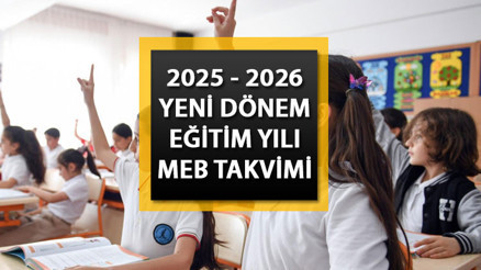 MEB YENİ DÖNEM EĞİTİM ÖĞRETİM TAKVİMİ 2025-2026 || Okullar ne zaman açılıyor 2025 Ara tatil ve sömestr hangi tarihlerde yapılacak Milli Eğitim Bakanlığı paylaştı