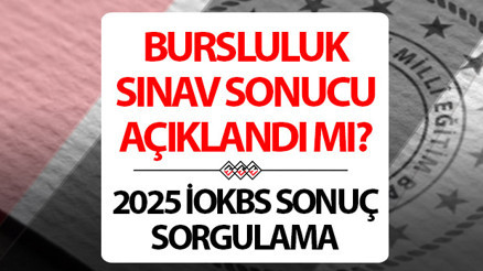 İOKBS BURSLULUK SINAV SONUÇLARI NE ZAMAN, AYIN KAÇINDA AÇIKLANACAK 2025 İOKBS bursluluk sınav sonuçları nereden ve nasıl sorgulanır MEB İOKBS sonuç ekranı İOKBS BURSLULUK SINAV SONUÇLARI NE ZAMAN, AYIN KAÇINDA AÇIKLANACAK 2025 İOKBS bursluluk sınav sonuçları nereden ve nasıl sorgulanır MEB İOKBS sonuç ekranı