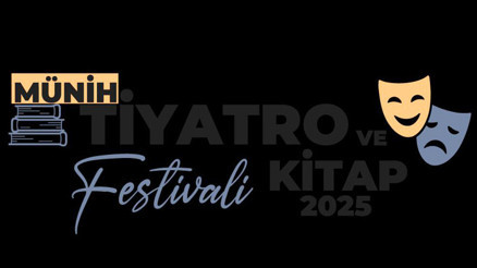Münih’te tiyatro ve kitap festivali basliyor
