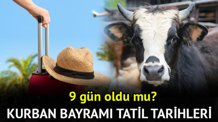 KURBAN BAYRAMI TATİLİ HAFTA SONU İLE BİRLEŞTİ Mİ 2025, 9 / 10 GÜN OLDU MU | Bayram tatili kaç gün oldu 2025 Tatil planı yapanlar için İletişim Başkanı Fahrettin Altundan bayram tatili açıklaması KURBAN BAYRAMI TATİLİ HAFTA SONU İLE BİRLEŞTİ Mİ 2025, 9 / 10 GÜN OLDU MU | Bayram tatili kaç gün oldu 2025 Tatil planı yapanlar için İletişim Başkanı Fahrettin Altundan bayram tatili açıklaması