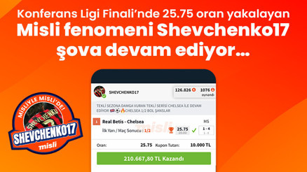 Konferans Ligi Finali’nde 25.75 oran yakalayan Misli fenomeni Shevchenko17 şova devam ediyor… Konferans Ligi Finali’nde 25.75 oran yakalayan Misli fenomeni Shevchenko17 şova devam ediyor…