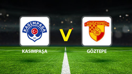 KASIMPAŞA GÖZTEPE MAÇI CANLI🔴|| Muhtemel 11ler belli oldu Kasımpaşa - Göztepe maçı ne zaman saat kaçta hangi kanalda