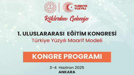 Uluslararası Eğitim Kongresi 3-4 Haziran’da Uluslararası Eğitim Kongresi 3-4 Haziran’da