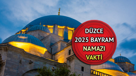 DÜZCE KURBAN BAYRAMI NAMAZI VAKTİ 2025 || Düzce bayram namazı saat kaçta kılınacak Diyanet Düzce Kurban Bayramı namaz saati DÜZCE KURBAN BAYRAMI NAMAZI VAKTİ 2025 || Düzce bayram namazı saat kaçta kılınacak Diyanet Düzce Kurban Bayramı namaz saati