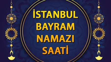 İSTANBUL BAYRAM NAMAZI SAATİ 2025 KURBAN BAYRAMI (DİYANET) || 6 Haziran İstanbul bayram namazı vakti yayınlandı Bu yıl İstanbulda bayram namazı saat kaçta kılınacak