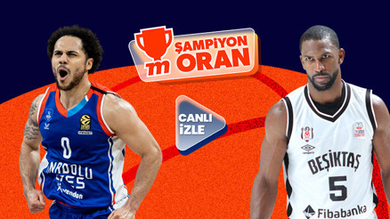 Anadolu Efes final, Beşiktaş eşitlik için parkede Maçın heyecanı Canlı Yayın ve Şampiyon Oranlar ile Mislide