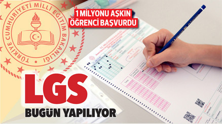 1 milyonu aşkın öğrenci başvurdu... LGS bugün yapılıyor