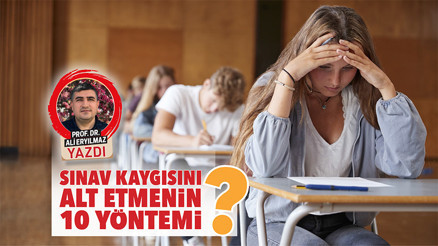 Sınav kaygısını alt etmenin 10 yöntemi