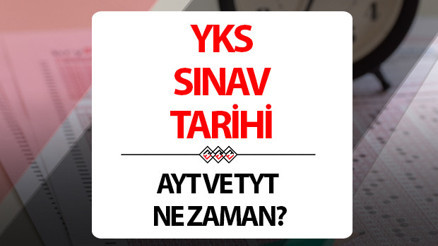 YKS SINAV TAKVİMİ 2025 || AYT, YDT, TYT ne zaman, kaç dakika YKS ne zaman, saat kaçta başlayacak ve bitecek 1. 2. ve 3. oturum saatleri