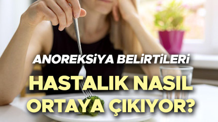 ANOREKSİYA NERVOZA BELİRTİLERİ | Nihal Candanın hastalığı anoreksiya nedir, ne demek, tedavisi var mı Anoreksiya nervoza hastalığı öldürür mü Uzmanlar çağın hastalığını anlattı