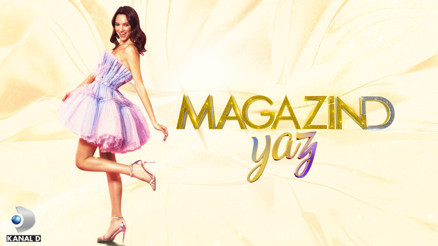 Magazin D Yaz başlıyor