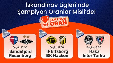 İskandinav Ligleri’nin heyecanı Şampiyon Oranlar ve canlı yayınlarla Misli’de yaşanıyor
