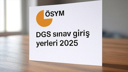 DGS sınav yerleri ne zaman belli olacak (ÖSYM takvimi) Dikey Geçiş Sınavı (DGS) sınav giriş belgesi yayınlandı mı, ne zaman yayınlanacak ÖSYM (DGS) sınav giriş yerleri belgesi 2025 sorgulama ekranı