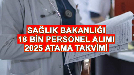 SAĞLIK BAKANLIĞI 18 BİN PERSONEL ALIMI ATAMA TAKVİMİ 2025 SON DAKİKA || Sağlık Bakanlığı 2. etap personel alımı tarihi açıklandı mı, ne zaman yapılacak, branş dağılımı belli oldu mu Bakan Memişoğlundan önemli açıklama SAĞLIK BAKANLIĞI 18 BİN PERSONEL ALIMI ATAMA TAKVİMİ 2025 SON DAKİKA || Sağlık Bakanlığı 2. etap personel alımı tarihi açıklandı mı, ne zaman yapılacak, branş dağılımı belli oldu mu Bakan Memişoğlundan önemli açıklama