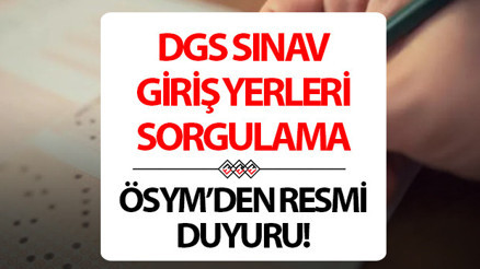 DGS SINAV YERLERİ SORGULAMA EKRANI 2025: Dikey Geçiş Sınavı (DGS) sınav giriş belgesi yayımlandı ÖSYMden DGS duyurusu DGS SINAV YERLERİ SORGULAMA EKRANI 2025: Dikey Geçiş Sınavı (DGS) sınav giriş belgesi yayımlandı ÖSYMden DGS duyurusu