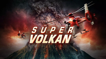 Süper Volkan filmi ne zaman vizyona girdi Süper Volkan filmi konusu nedir, oyuncuları kimler