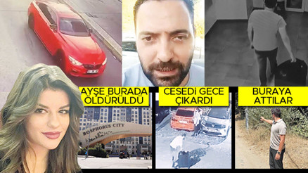 Ayşe’yi katleden caninin adım adım vahşet rotası