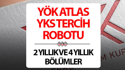 YÖK ATLAS TERCİH ROBOTU/MOTORU VE SİHİRBAZI 2025 (TYT-AYT-YDT): YKS 2 yıllık önlisans ve 4 yıllık lisans bölümlerin taban puanları ve kontenjanları belli oldu mu 2 yıllık ve 4 yıllık bölümler ile hangi bölüm kaç puanla alıyor 2025 YKS tercih kılavuzu rehberi YÖK ATLAS TERCİH ROBOTU/MOTORU VE SİHİRBAZI 2025 (TYT-AYT-YDT): YKS 2 yıllık önlisans ve 4 yıllık lisans bölümlerin taban puanları ve kontenjanları belli oldu mu 2 yıllık ve 4 yıllık bölümler ile hangi bölüm kaç puanla alıyor 2025 YKS tercih kılavuzu rehberi