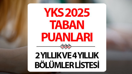 YKS 2025 ÜNİVERSİTE TERCİHLERİ TABAN PUANLARI (TABLOLU) 2-4 YILLIK YERLEŞTİRME BAŞARI SIRALAMASI VE BÖLÜMLERİN YÜZDELİK DİLİMLERİ LİSTESİ - TABLOSU || ÖSYM kılavuzu 2 yıllık lisans ve 4 yıllık ön lisans bölümler / üniversite taban puanları ve bölümleri (TYT-AYT) - Üniversite taban puanları 2025 sorgulama sayfası YKS 2025 ÜNİVERSİTE TERCİHLERİ TABAN PUANLARI (TABLOLU) 2-4 YILLIK YERLEŞTİRME BAŞARI SIRALAMASI VE BÖLÜMLERİN YÜZDELİK DİLİMLERİ LİSTESİ - TABLOSU || ÖSYM kılavuzu 2 yıllık lisans ve 4 yıllık ön lisans bölümler / üniversite taban puanları ve bölümleri (TYT-AYT) - Üniversite taban puanları 2025 sorgulama sayfası